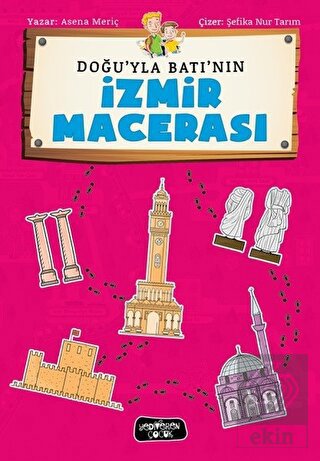 Doğu\'yla Batı\'nın İzmir Maceraları