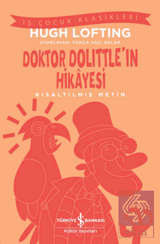 Doktor Dolittle'ın Hikayesi - Kısaltılmış Metin