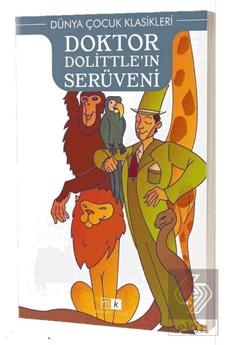 Doktor Dolittle\'ın Serüveni - Dünya Çocuk Klasikle