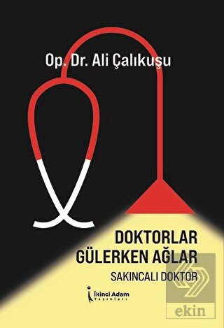 Doktorlar Gülerken Ağlar