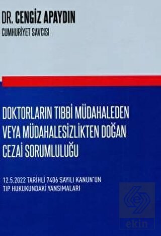 Doktorların Tıbbi Müdahaleden Veya Müdahalesizlikt