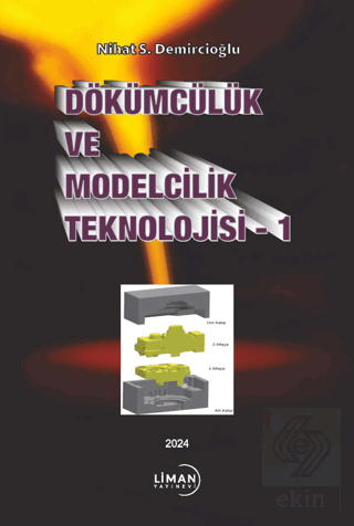 Dökümcülük ve Modelcilik Teknolojisi -1