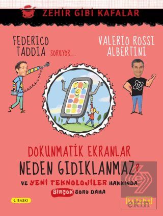 Dokunmatik Ekranlar Neden Gıdıklanmaz?