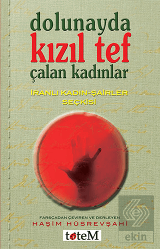 Dolunayda Kızıl Tef Çalan Kadınlar