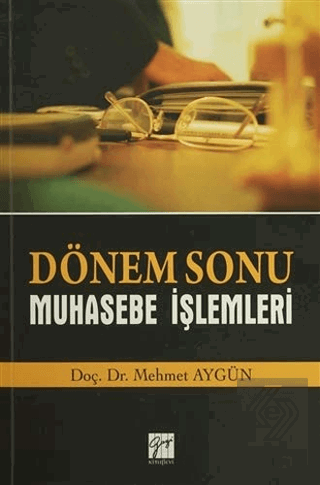 Dönem Sonu Muhasebe İşlemleri