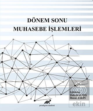 Dönem Sonu Muhasebe İşlemleri