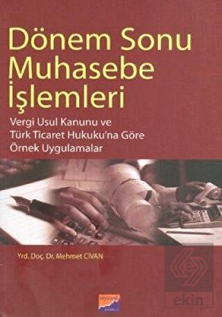 Dönem Sonu Muhasebe İşlemleri