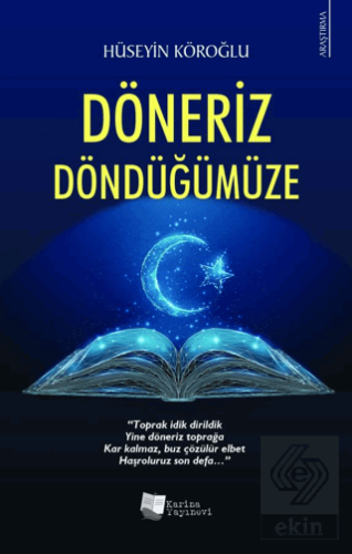 Döneriz Döndüğümüze