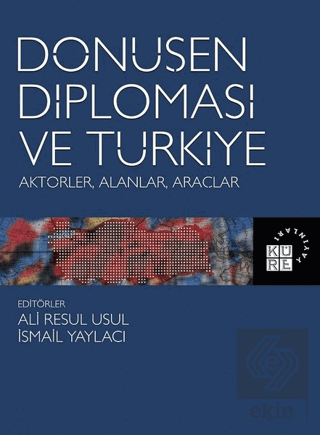 Dönüşen Diplomasi ve Türkiye