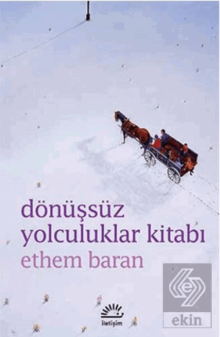 Dönüşsüz Yolculuklar Kitabı