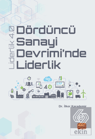 Dördüncü Sanayi Devrimi'nde Liderlik - Liderlik 4.