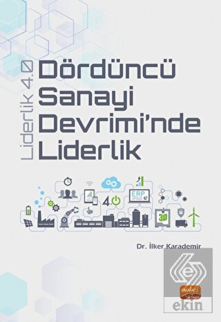 Dördüncü Sanayi Devrimi'nde Liderlik - Liderlik 4.