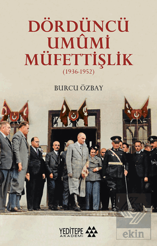 Dördüncü Umumi Müfettişlik