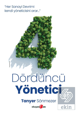 Dördüncü Yönetici