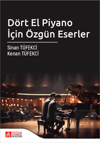 Dört El Piyano İçin Özgün Eserler