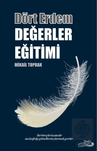 Dört Erdem - Değerler Eğitimi