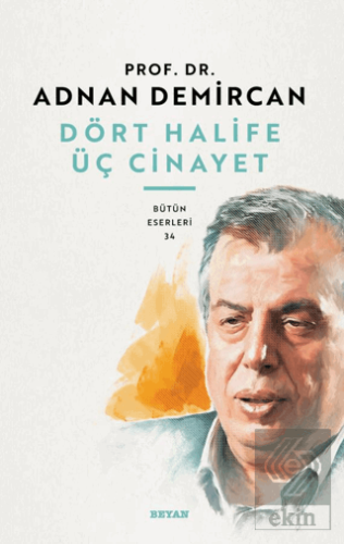 Dört Halife Üç Cinayet