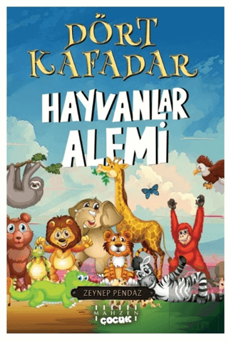 Dört Kafadar - Hayvanlar Alemi