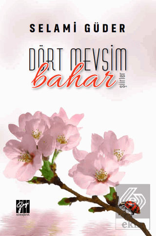 Dört Mevsim Bahar