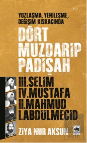 Dört Muzdarip Padişah