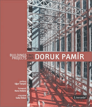 Doruk Pamir Building Projects 1963-2005