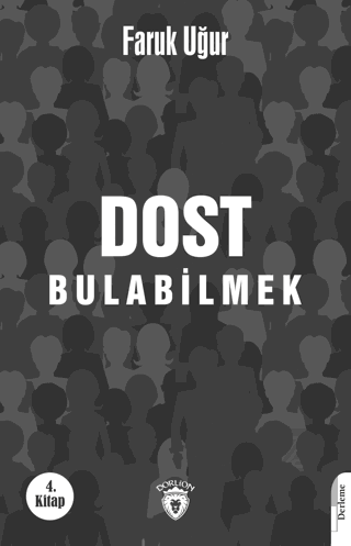 Dost Bulabilmek 4. Kitap