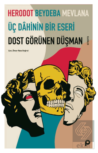 Dost Görünen Düşman