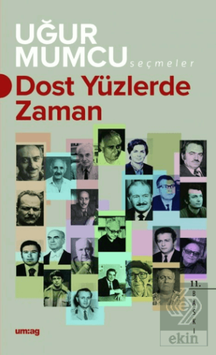 Dost Yüzlerde Zaman