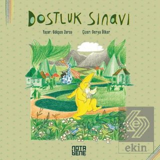 Dostluk Sınavı