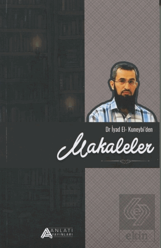 Dr. İyad El-Kuneybi\'den Makaleler