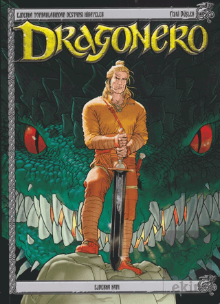 Dragonero 1: Ejderha Kanı - Simyacının Sırrı