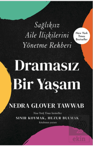 Dramasız Bir Yaşam