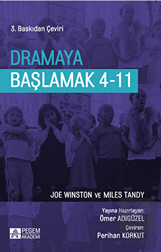 Dramaya Başlamak 4-11