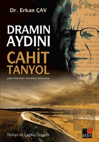 Dramın Aydını Cahit Tanyol