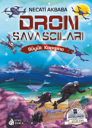 Dron Savaşçıları - Büyük Kapışma