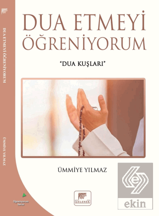 Dua Etmeyi Öğreniyorum