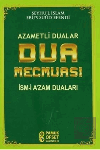 Dua Mecmuası - Azametli Dualar (Pamuk-220)