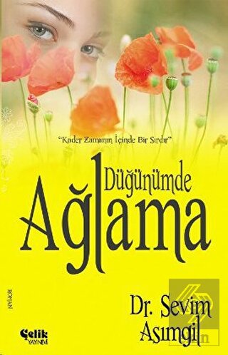 Düğünümde Ağlama