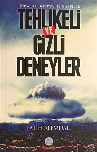 Dünya Hegemonyası İçin Yapılan Tehlikeli ve Gizli