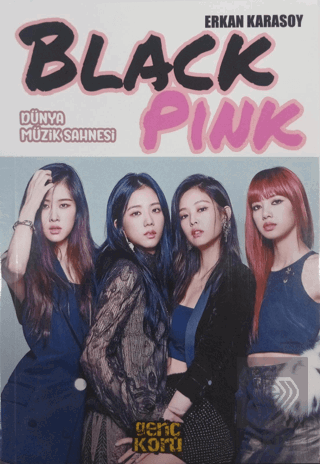 Dünya Müzik Sahnesi - Black Pink (Beyaz Kapak)