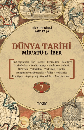 Dünya Tarihi - Mir'atü'l-iber 2. Cilt