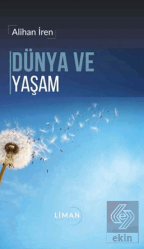 Dünya ve Yaşam