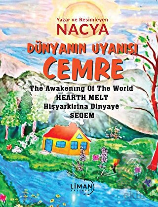 Dünyanın Uyanışı Cemre - The Awakening Of The Worl