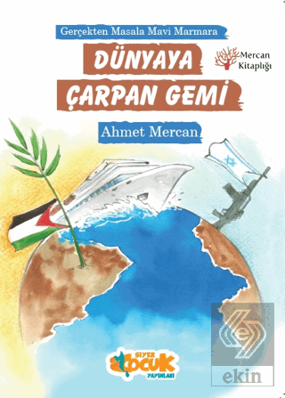 Dünyaya Çarpan Gemi