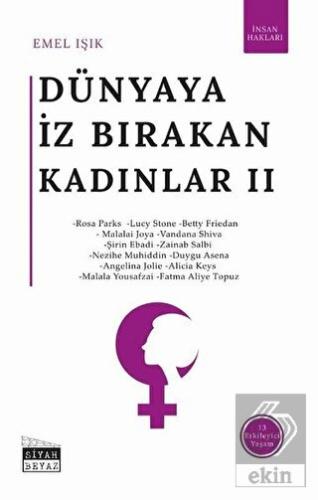 Dünyaya İz Bırakan Kadınlar 2