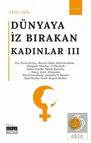 Dünyaya İz Bırakan Kadınlar 3