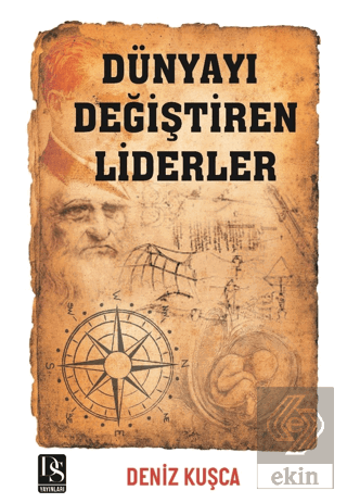 Dünyayı Değiştiren Liderler