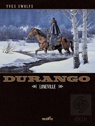 Durango 7: Loneville