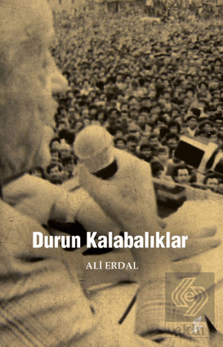 Durun Kalabalıklar