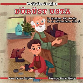 Dürüst Usta - Mevlana\'dan Çocuklara